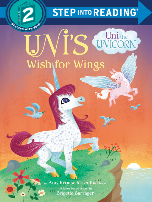 Title details for Uni's Wish for Wings by Amy Krouse Rosenthal - Wait list